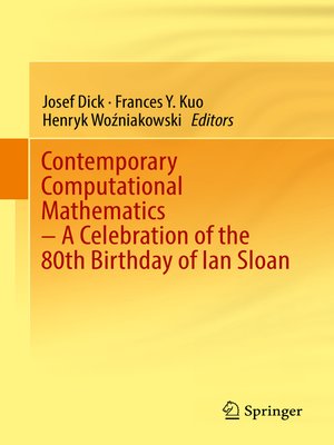 cover image of Contemporary Computational Mathematics--A Celebration of the 80th Birthday of Ian Sloan